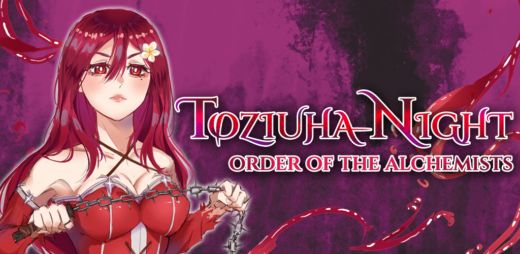 TIP – Toziuha Night: Order of the Alchemist